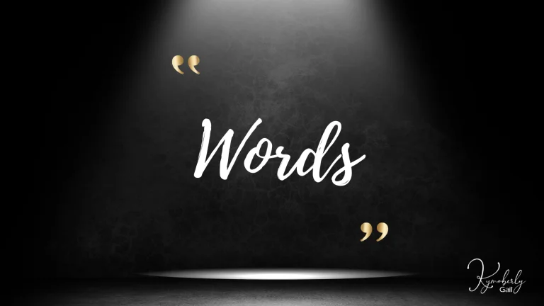 Unleash the Power of Words To Change A Life